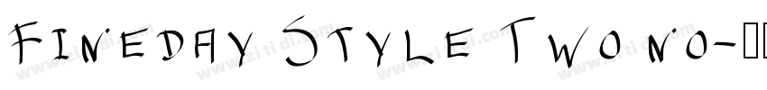 Fineday Style Two no字体转换